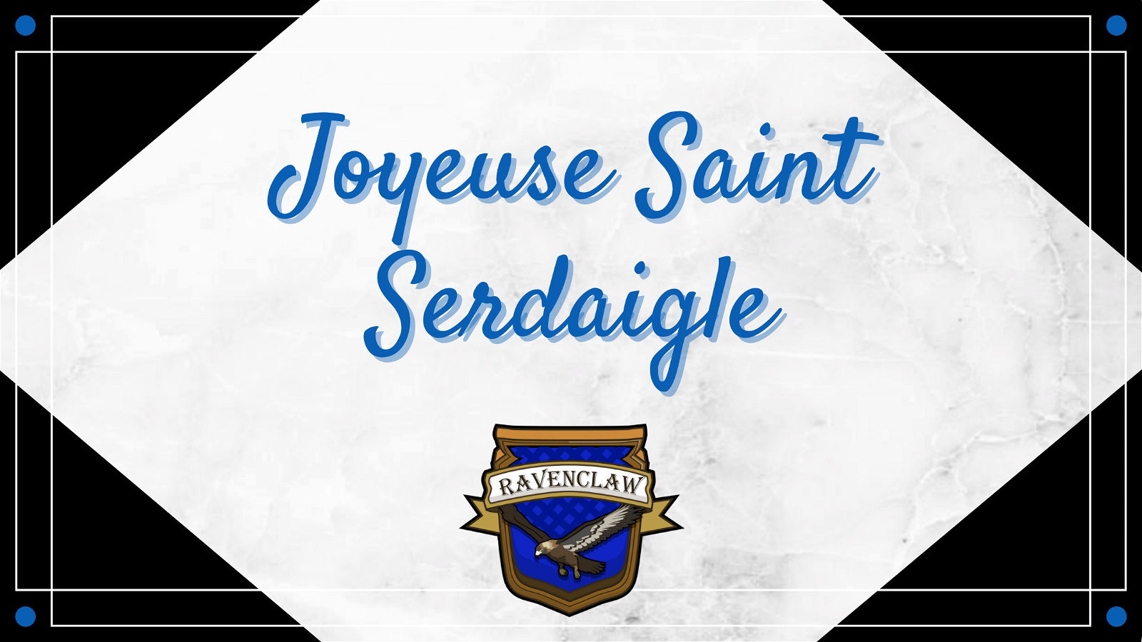 Joyeuse Saint Serdaigle