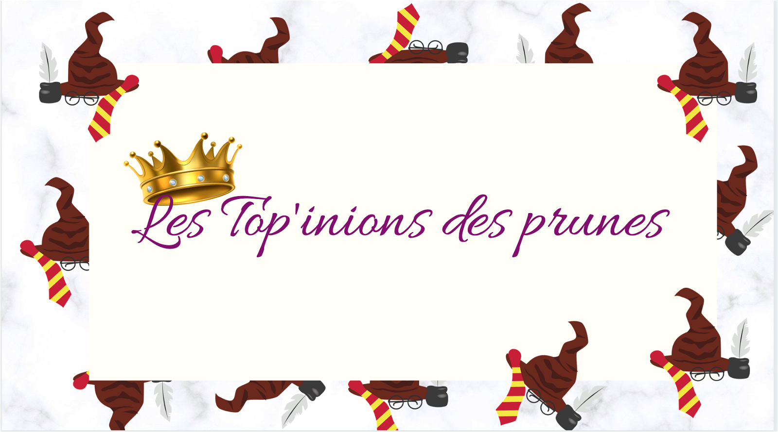 Les Top'inions des prunes - 1
