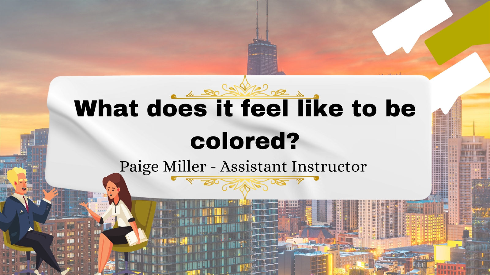 What does it feel like to be colored? - Paige Miller