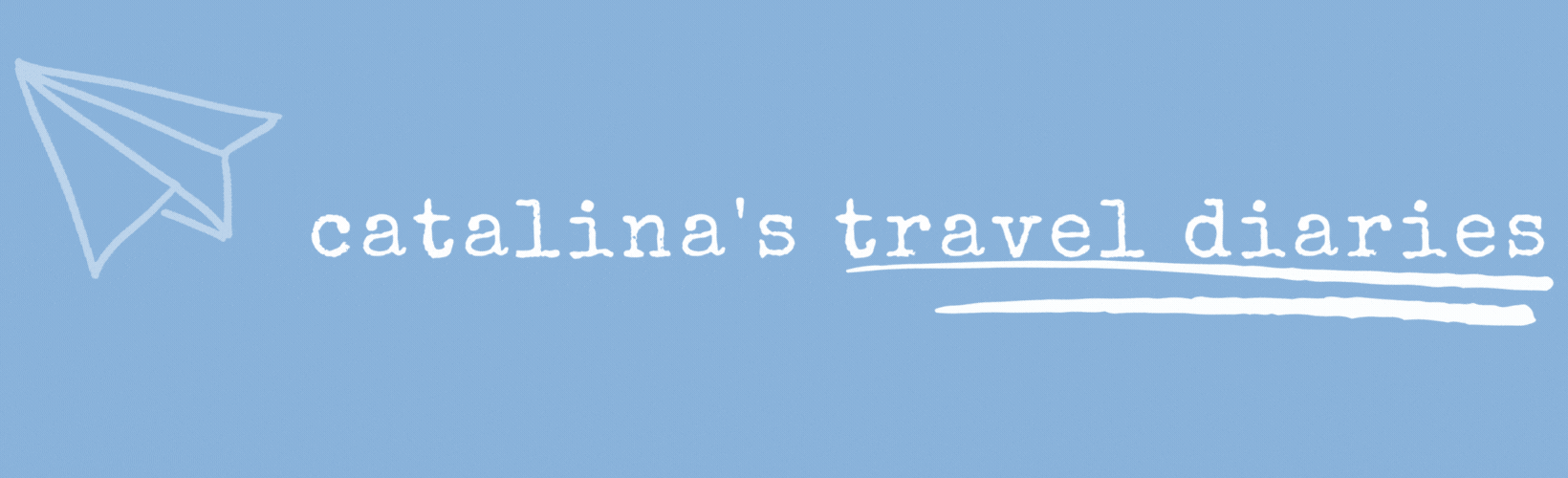 Catalina Travel Diaries | #1