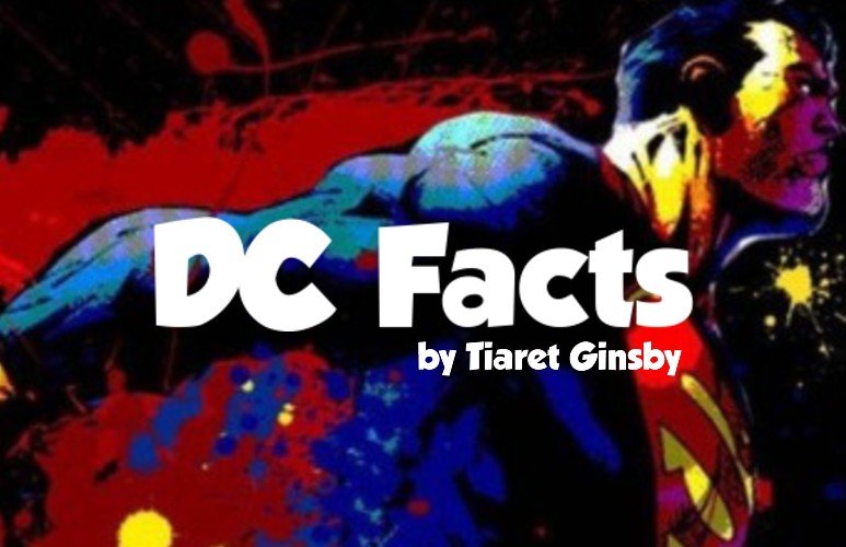 DC Facts: Issue 1