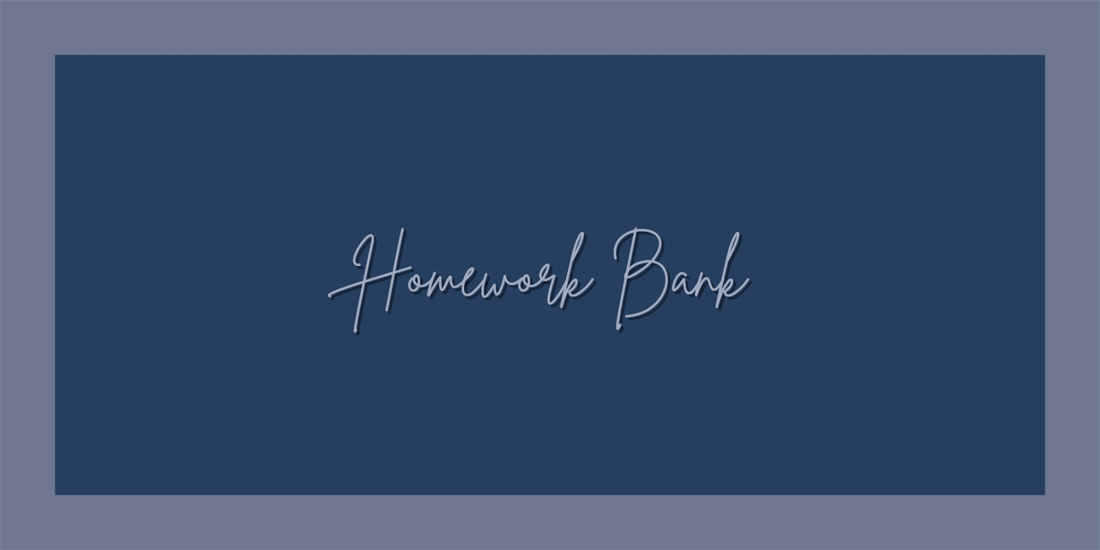 Homework Bank #020