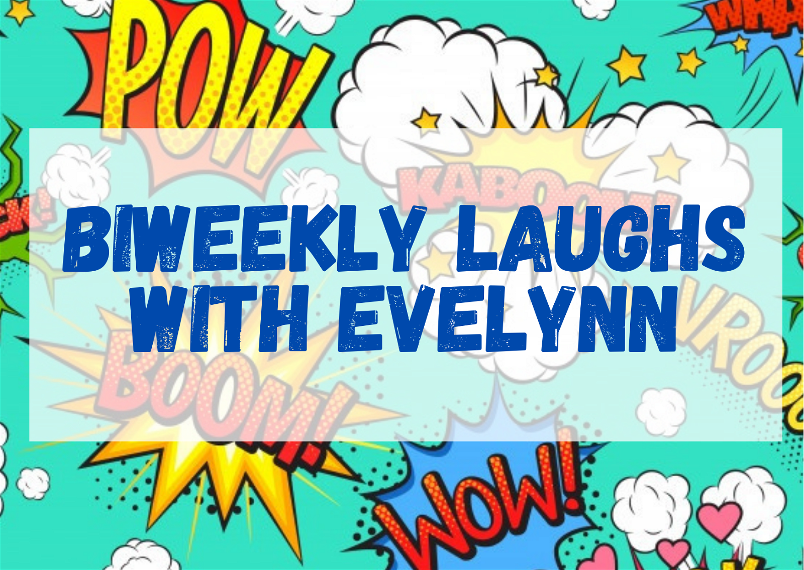 Laughs with Evelynn! #1