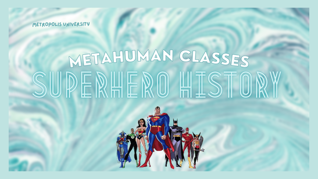 Metahuman Classes || Edition Seven