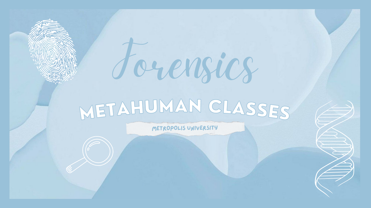 Metahuman Classes || Edition Fourteen