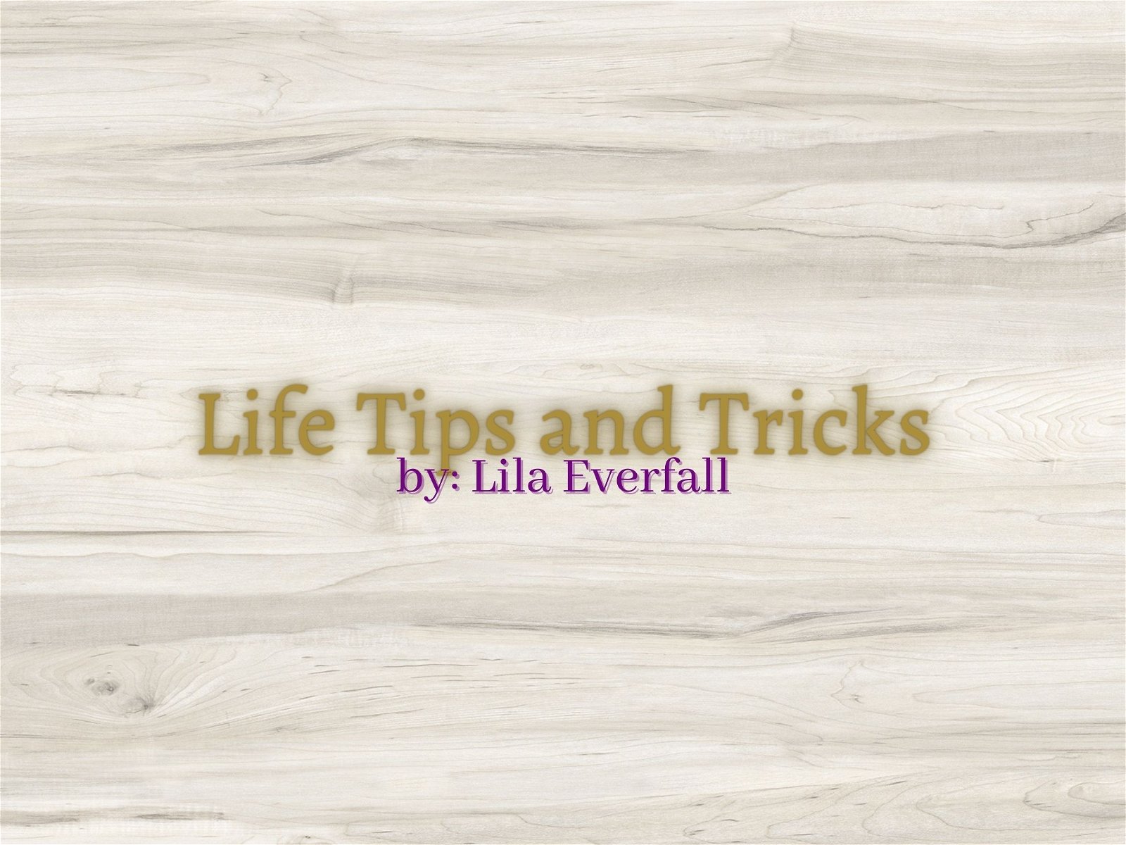 Life Tips and Tricks #002