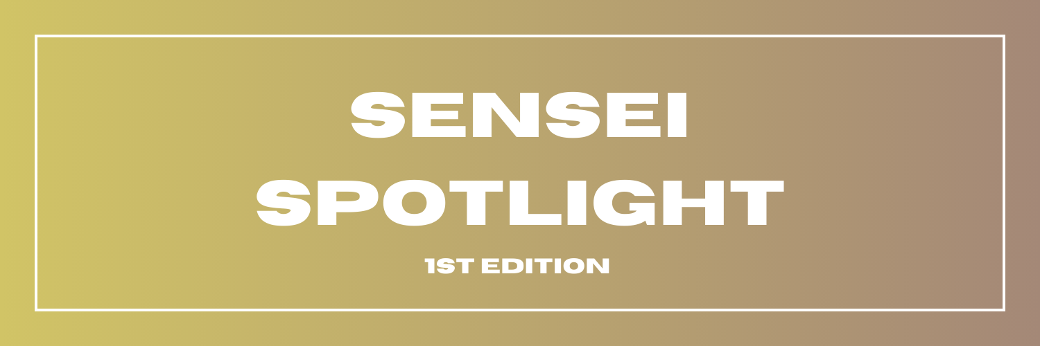 Sensei Spotlight
