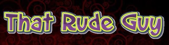 That Rude Guy - Attitude (Competition)