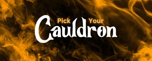 Pick Your Cauldron! #016